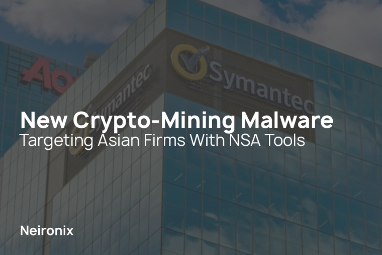 New Crypto-Mining Malware Targeting Asian Firms With NSA Tools