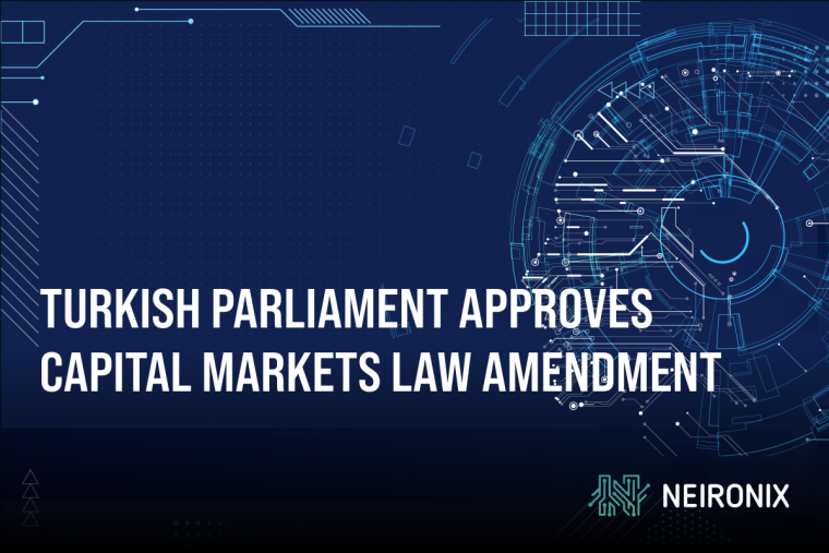 Turkish Parliament Approves Capital Markets Law Amendment
