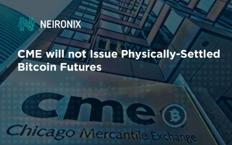 CME will not Issue Physically-Settled Bitcoin Futures