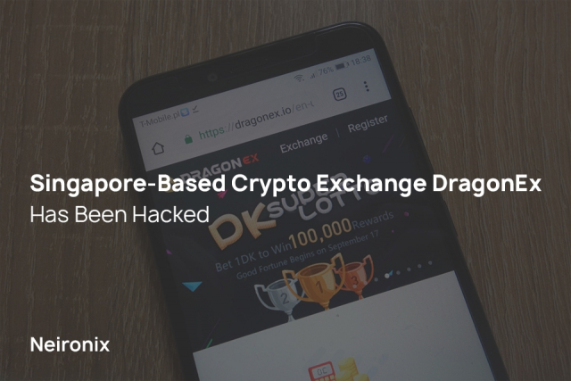 Singapore-Based Crypto Exchange DragonEx Has Been Hacked
