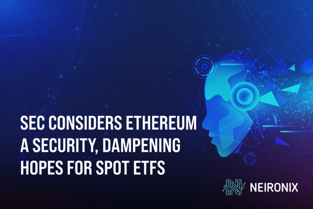 SEC Considers Ethereum a Security, Dampening Hopes for Spot ETFs