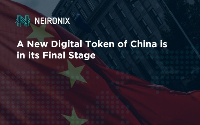 A New Digital Token of China is in its Final Stage&nbsp;