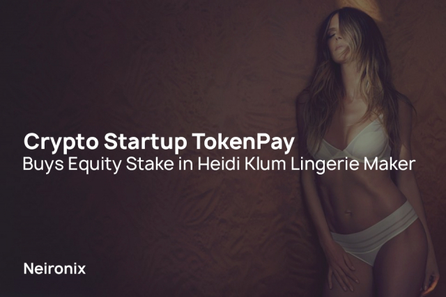 Crypto Startup TokenPay Buys Equity Stake in Heidi Klum Lingerie Maker