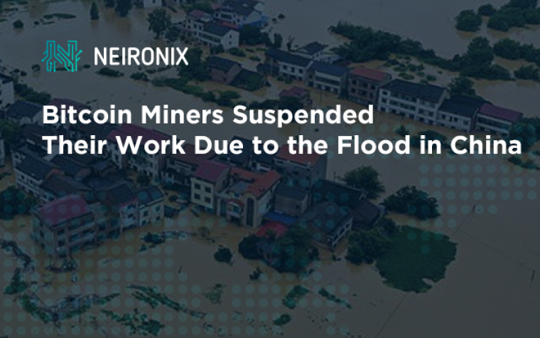 Bitcoin Miners Suspended Their Work Due to the Flood in China