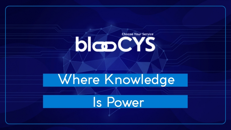BlooCYS—Where Knowledge Is Power