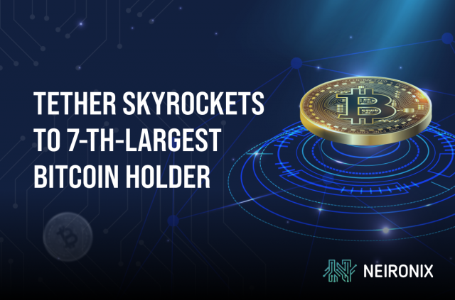 Tether Skyrockets to Seventh-Largest Bitcoin Holder with Monumental Acquisition