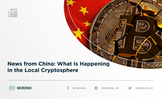 News from China: What Is Happening in the Local Cryptosphere