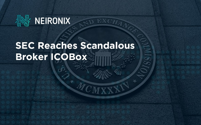 SEC Reaches Scandalous Broker ICOBox&nbsp;