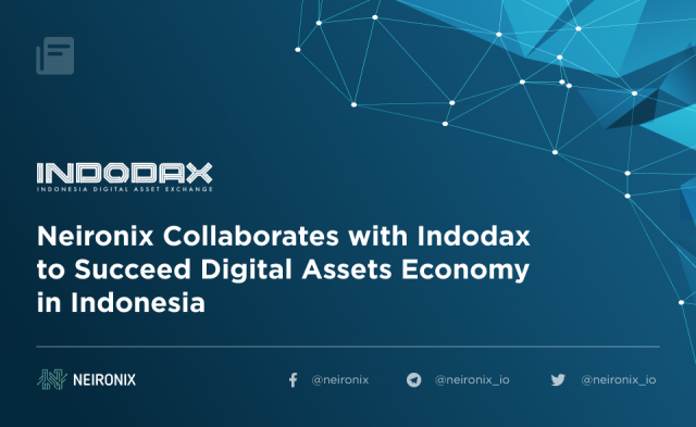Neironix Collaborates with Indodax to succeed Digital Assets Economy in Indonesia