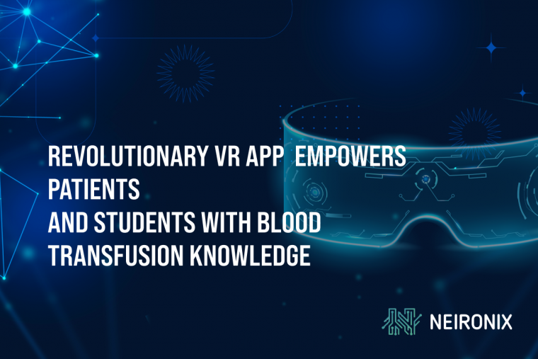Revolutionary VR App Empowers Patients and Students with Blood Transfusion Knowledge