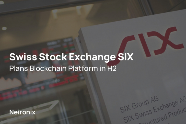 Swiss Stock Exchange SIX Plans Blockchain Platform in H2