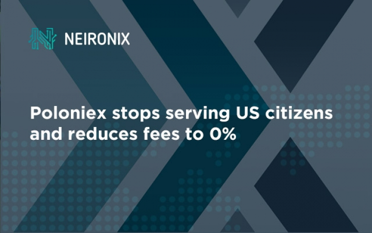 Poloniex Stops Serving US Citizens and Reduces Fees to 0%