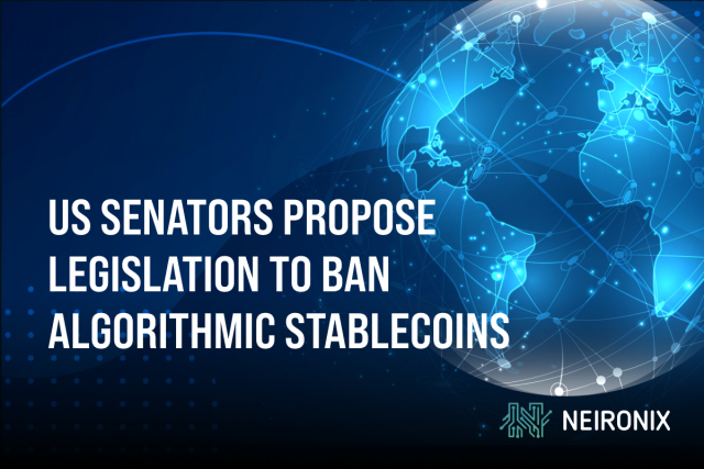 US Senators Propose Legislation to Ban Algorithmic Stablecoins