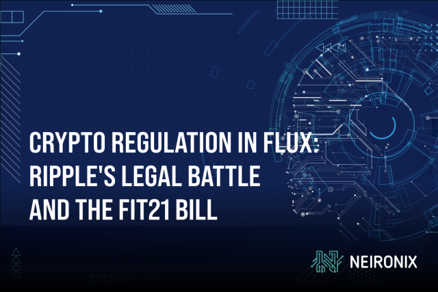 Crypto Regulation in Flux: Ripple's Legal Battle and the FIT21 Bill
