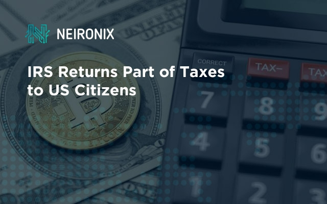IRS Returns Part of Taxes to US Citizens