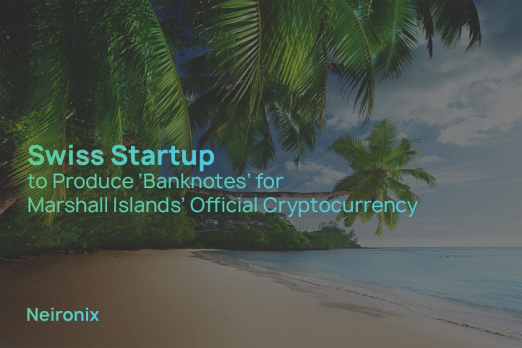 Swiss Startup to Produce ‘Banknotes’ for Marshall Islands’ Official Cryptocurrency