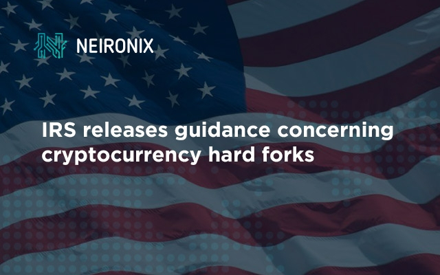 IRS releases guidance on tax implications of cryptocurrency hard forks