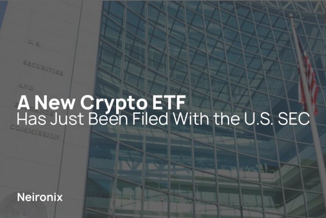 A New Crypto ETF Has Just Been Filed With the U.S. SEC