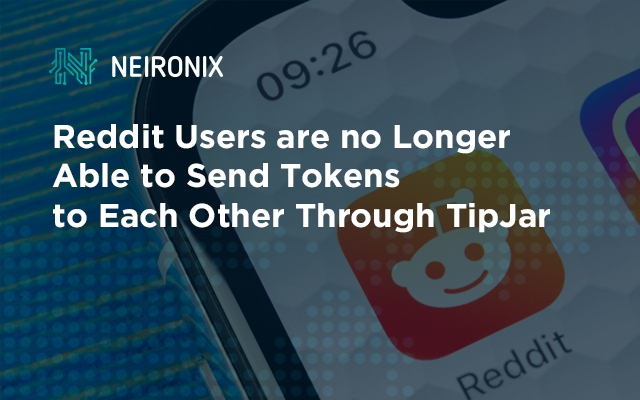 Reddit Users are no Longer Able to Send Tokens to Each Other Through TipJar
