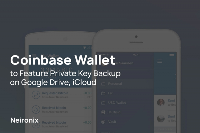 Coinbase Wallet to Feature Private Key Backup on Google Drive, iCloud
