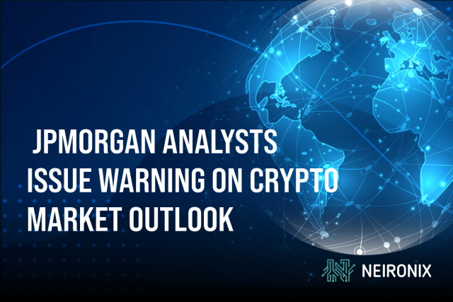 JPMorgan Analysts Issue Warning on Cryptocurrency Market Outlook