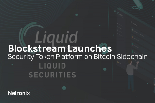 Blockstream Launches Security Token Platform on Bitcoin Sidechain