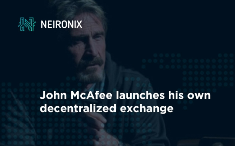 John McAfee launches his own decentralized exchange