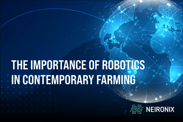 The Importance of Robotics in Contemporary Farming