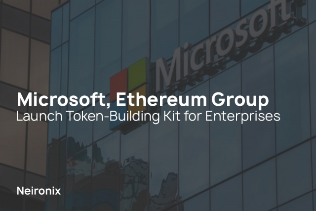 Microsoft, Ethereum Group Launch Token-Building Kit for Enterprises