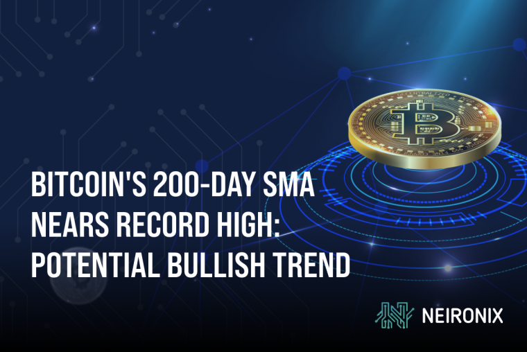 Bitcoin's 200-Day SMA Nears Record High, Signaling Potential Bullish Trend