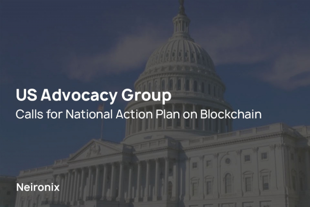 US Advocacy Group Calls for National Action Plan on Blockchain