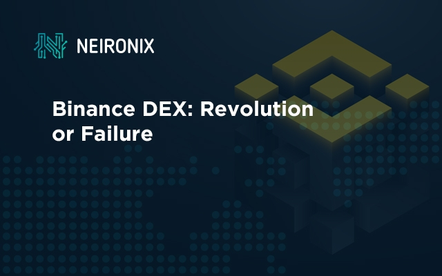 The decentralized cryptocurrency exchange Binance DEX review: trading, commission, how to trade, reviews on the Binance DEX exchange