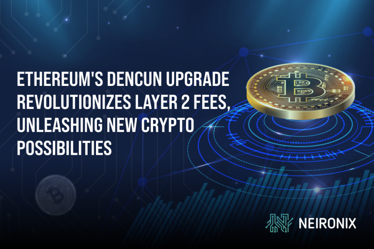 Ethereum's Dencun Upgrade Revolutionizes Layer 2 Fees, Unleashing New Crypto Possibilities