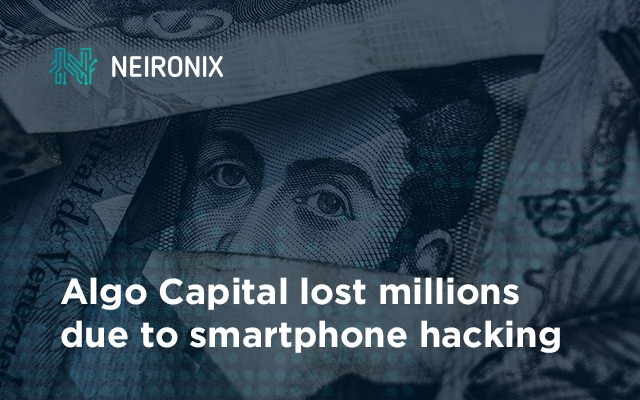 Algo Capital lost millions of dollars due to smartphone hacking
