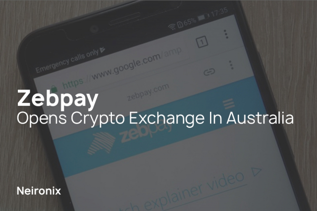 Zebpay Opens Crypto Exchange In Australia