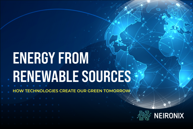 Energy from Renewable Sources: How Technologies Create Our Green Tomorrow