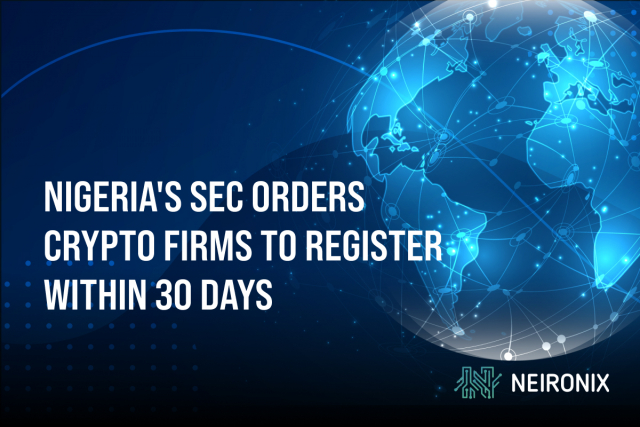 Nigeria's SEC Orders Crypto Firms to Register Within 30 Days