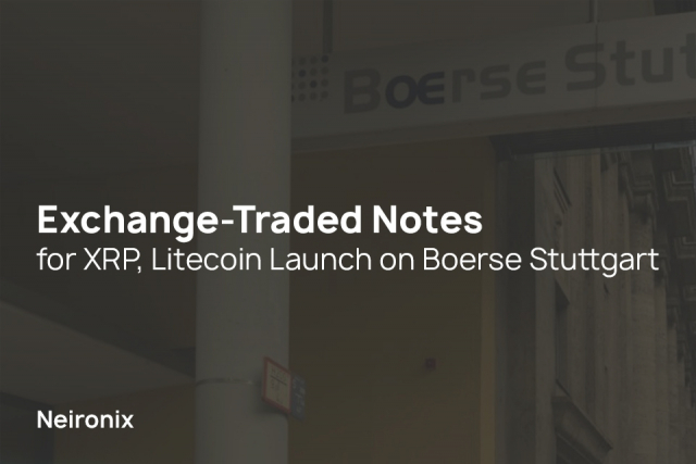 Exchange-Traded Notes for XRP, Litecoin Launch on Boerse Stuttgart