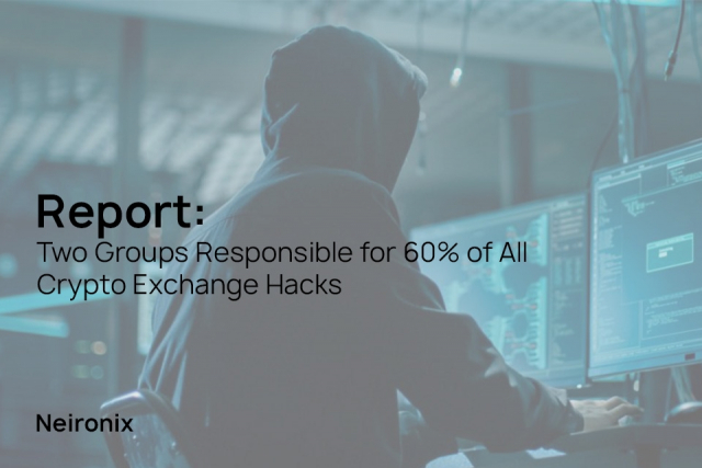 Report: Two Groups Responsible for 60% of All Crypto Exchange Hacks