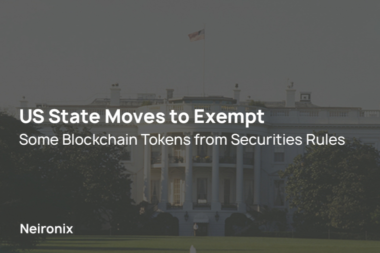 US State Moves to Exempt Some Blockchain Tokens from Securities Rules