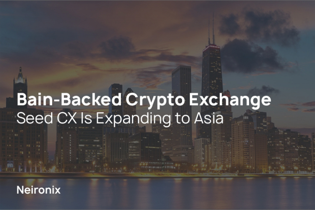 Bain-Backed Crypto Exchange Seed CX Is Expanding to Asia
