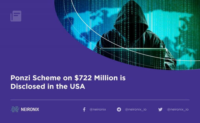 Ponzi Scheme on $722 Million is Disclosed in the USA