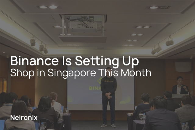 Binance Is Setting Up Shop in Singapore This Month