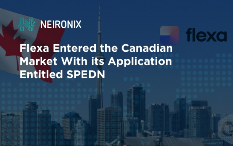 Flexa entered the Canadian market with its application entitled SPEDN