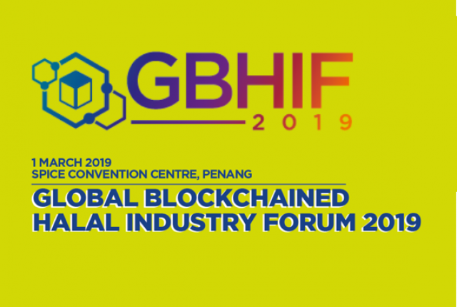 Global Blockchained Halal Industry Forum 2019&nbsp;