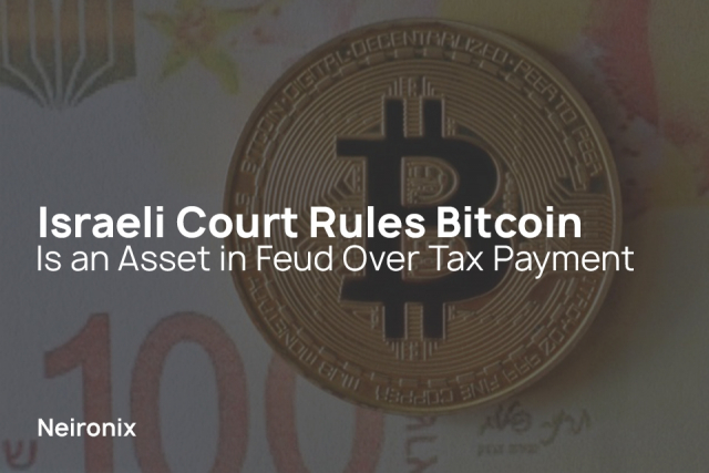 Israeli Court Rules Bitcoin Is an Asset in Feud Over Tax Payment
