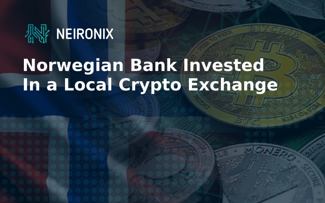 Norwegian Bank Invested In a Local Crypto Exchange