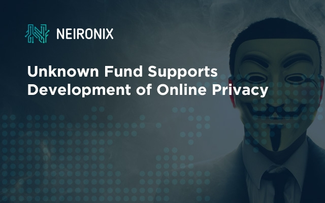Unknown Fund Supports Development of Online Privacy
