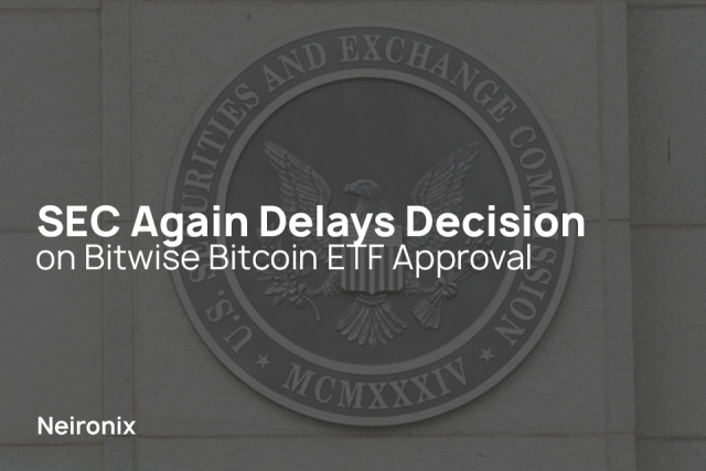 SEC Again Delays Decision on Bitwise Bitcoin ETF Approval