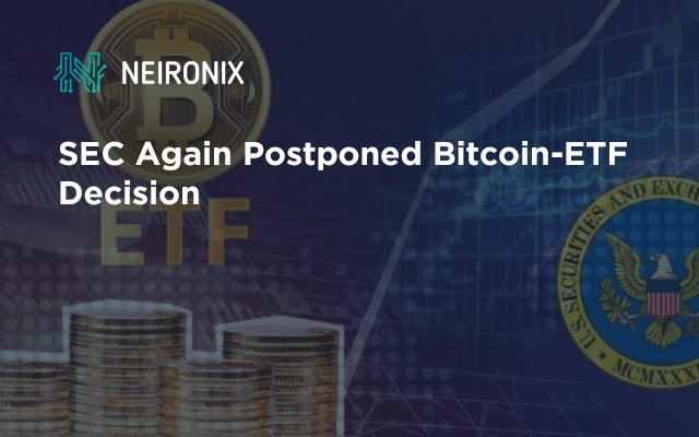 SEC Again Postponed Bitcoin-ETF Decision